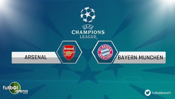 Arsenal - Bayern Münih maçı saat kaçta, hangi kanalda?