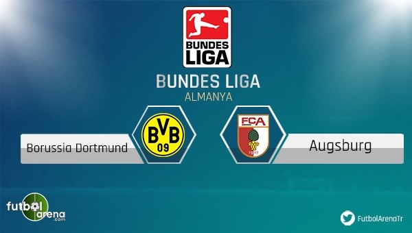 Dortmund - Augsbug maçı saat kaçta, hangi kanalda?