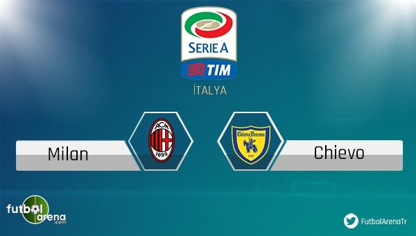 Milan - Chievo maçı saat kaçta, hangi kanalda?