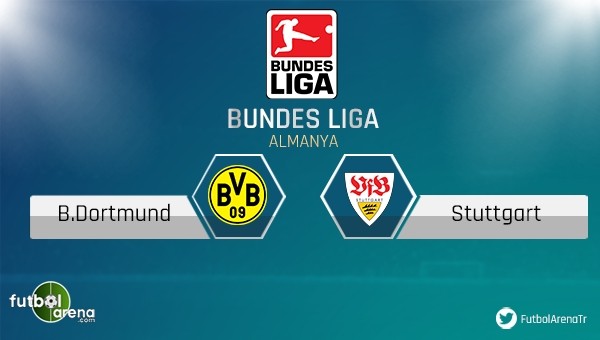 Dortmund - Stuttgart maçı saat kaçta, hangi kanalda?