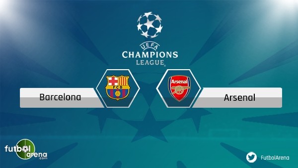 Barcelona - Arsenal maçı saat kaçta, hangi kanalda?
