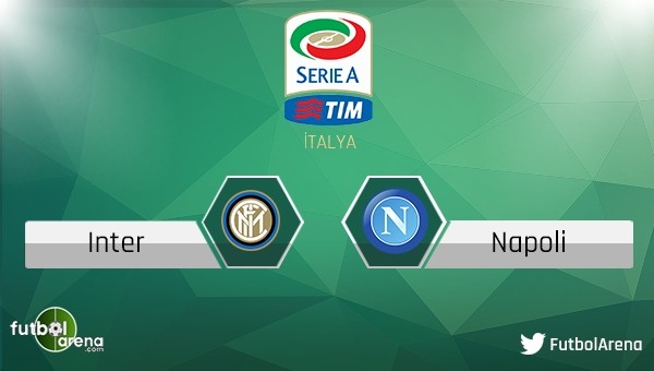 İnter - Napoli maçı saat kaçta, hangi kanalda?