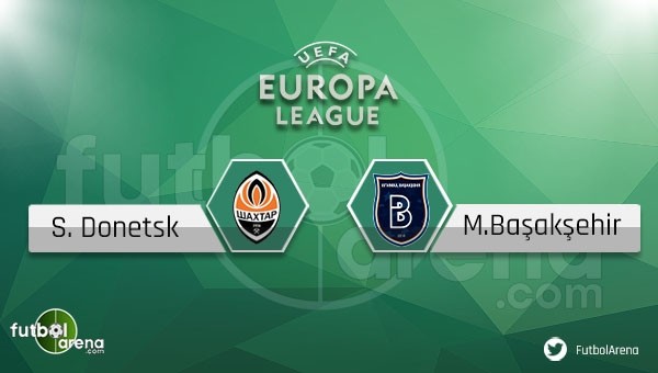 Shakhtar Donetsk - Medipol Başakşehir maçı hangi kanalda?