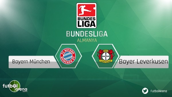 Bayern Münih - Bayer Leverkusen maçı saat kaçta, hangi kanalda?
