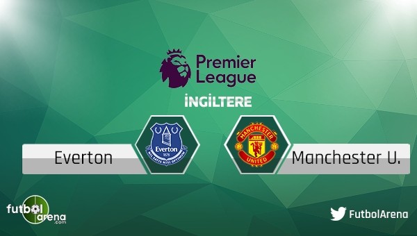 Everton - Manchester United maçı saat kaçta, hangi kanalda?
