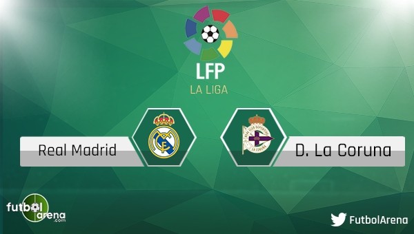 Real Madrid - Deportivo La Coruna maçı saat kaçta, hangi kanalda?