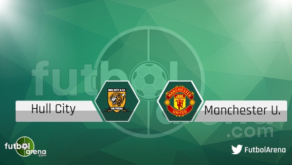 Hull City - Manchester United maçı saat kaçta, hangi kanalda?
