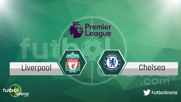 Liverpool - Chelsea maçı saat kaçta, hangi kanalda?