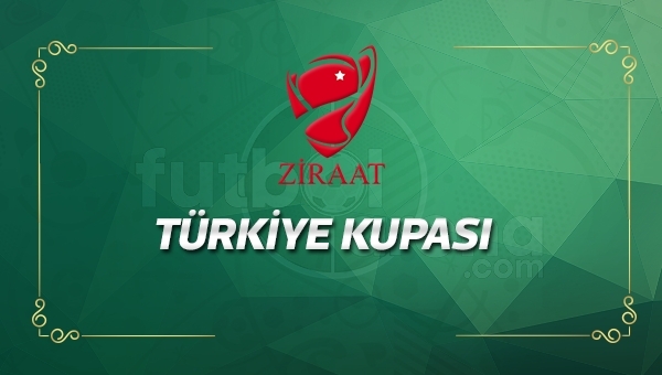 Ziraat Türkiye Kupası son 16 turu maç programı
