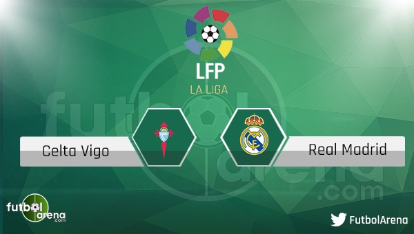 Celta Vigo - Real Madrid maçı saat kaçta, hangi kanalda?