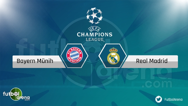 Bayern Münih - Real Madrid maçı saat kaçta, hangi kanalda? (Bayern Münih Real Madrid şifresiz nasıl izlerim?)