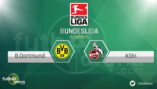 Borussia Dortmund - Köln maçı saat kaçta, hangi kanalda? (CANLI İZLE)