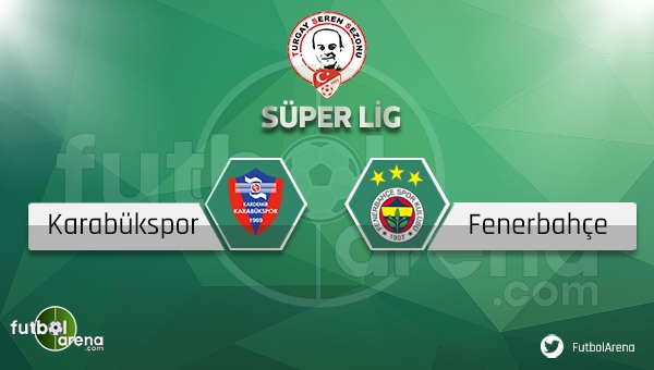 Karabükspor Fenerbahçe Bein Sports canlı (Karabükspor Fenerbahçeİddaa canlı skor)