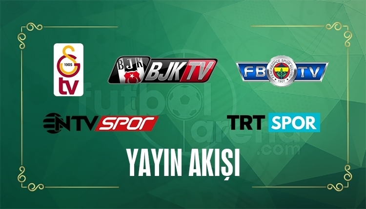 FB TV, BJK TV, GS TV, TRT Spor, NTV Spor Yayın Akışı - 22 Mayıs Pazartesi 2017 (CANLI)