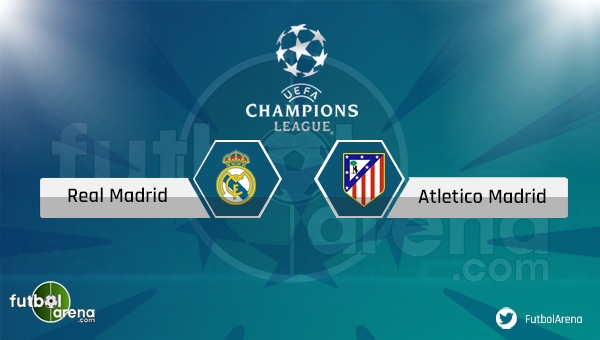 Real Madrid - Atletico Madrid maçı saat kaçta, hangi kanalda? (CANLI İZLE)