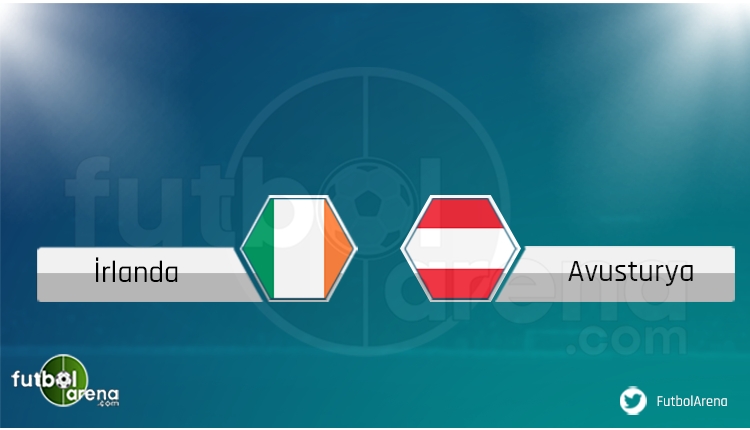 İrlanda - Avusturya maçı saat kaçta, hangi kanalda? Şifresiz izle