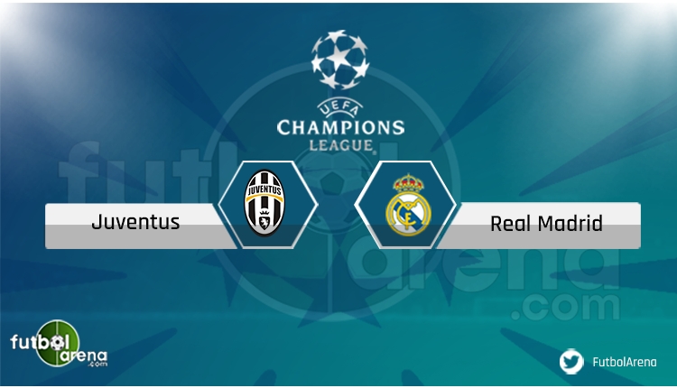 Juventus Real Madrid maçı saat kaçta, hangi kanalda? (Canlı İzle)