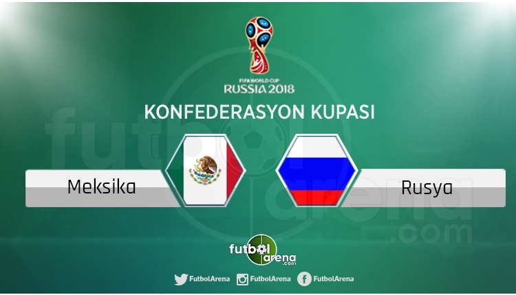 Meksika - Rusya maçı saat kaçta, hangi kanalda?