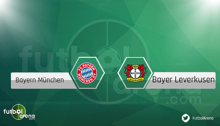 Bayern Münih - Bayer Leverkusen maçı saat kaçta, hangi kanalda? Şifresiz canlı izle