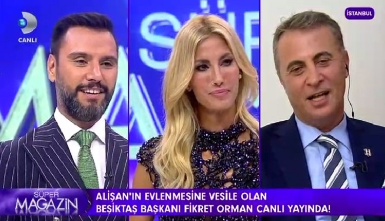 Beşiktaş'ta Fikret Orman, Kanal D Süper Magazin programı canlı yayında espriyi patlattı