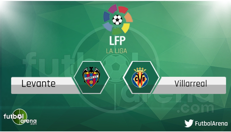 Levante - Villarreal maçı saat kaçta, hangi kanalda? Şifresiz canlı izle
