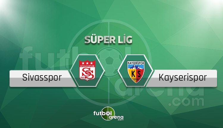 Sivasspor Kayserispor canlı skor, maç sonucu - Maç hangi kanalda?