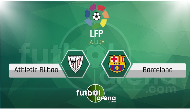 Athletic Bilbao Barcelona maçı saat kaçta, hangi kanalda?