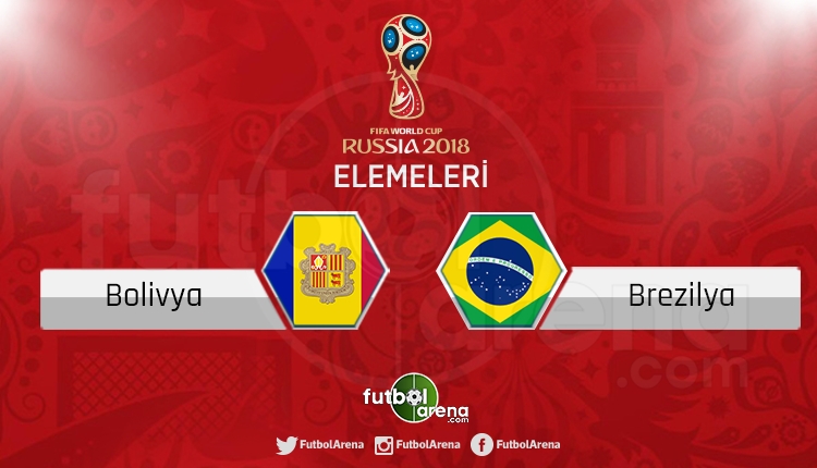 Bolivya Brezilya canlı skor, maç sonucu - Maç hangi kanalda?