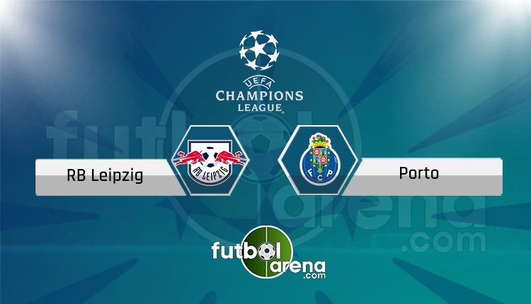 Leipzig - Porto canlı skor, maç sonucu - Maç hangi kanalda?