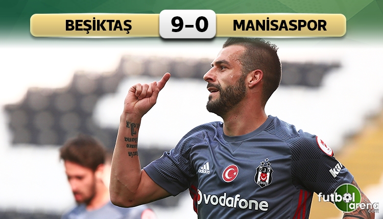 Beşiktaş, Manisaspor'a gol olup yağdı