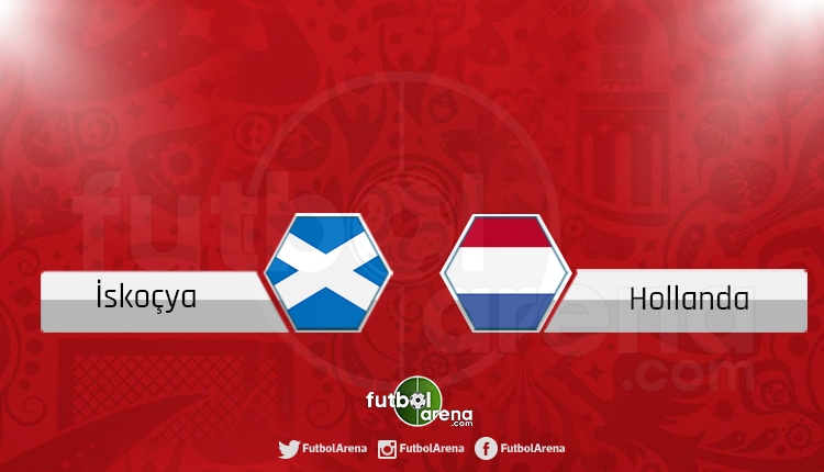 İskoçya Hollanda canlı skor, maç sonucu - Maç hangi kanalda?