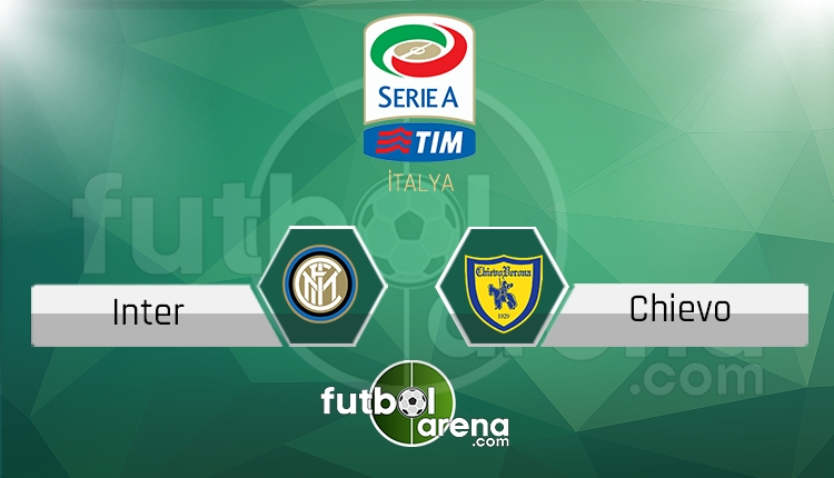 İnter - Chievo maçı saat kaçta, hangi kanalda? (İddia canlı izle)
