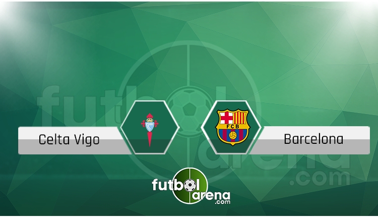 Celta Vigo - Barcelona maçı saat kaçta, hangi kanalda? (İddaa Canlı Skor)