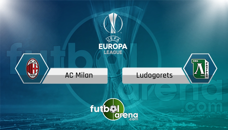 Ludogorets - Milan maçı saat kaçta, hangi kanalda? (İddaa canlı skor)