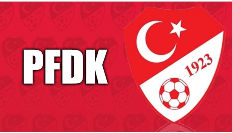 PFDK sevkleri açıklandı! (Galatasaray, Fenerbahçe, Beşiktaş, Trabzonspor)
