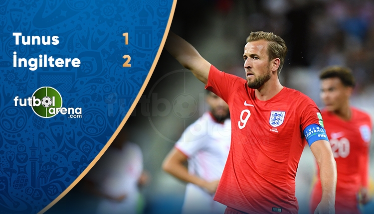 İngiltere 2-1 Tunus maçı özeti ve golleri (İZLE)