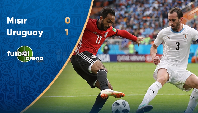 Mısır 0-1 Uruguay maç özeti ve golü İZLE