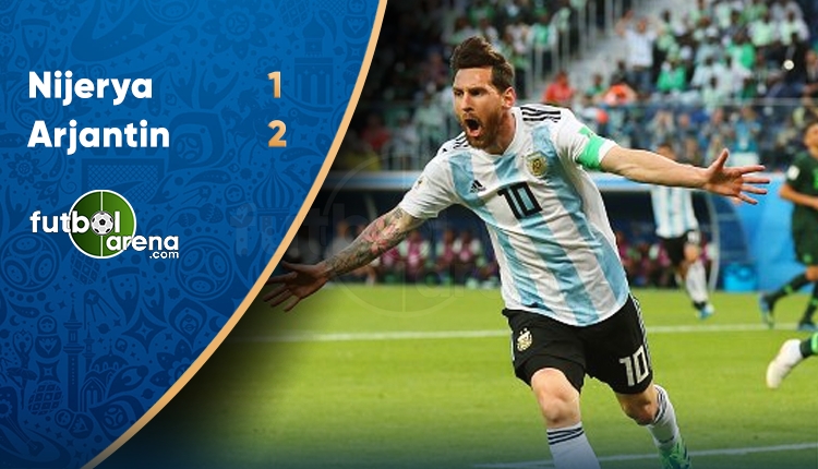 Nijerya 1-2 Arjantin maç özeti ve golleri (İZLE)
