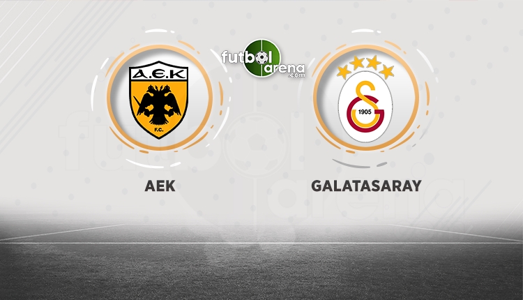 AEK - Galatasaray maçı ne zaman, saat kaçta, hangi kanalda?