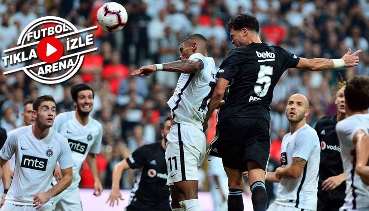 Beşiktaş - Partizan maçı özeti ve golleri (İZLE)
