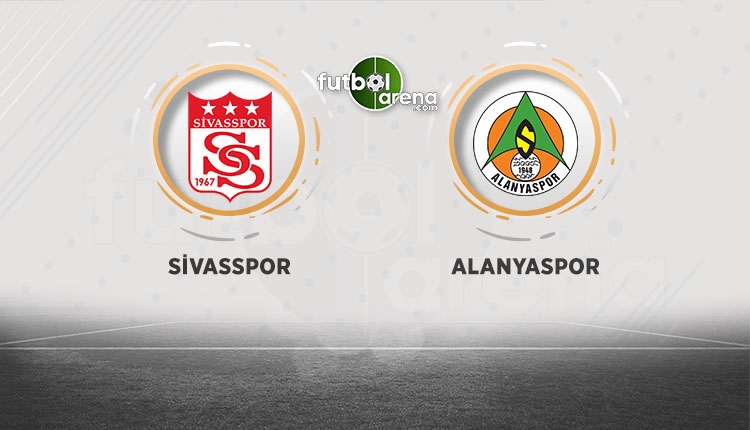 Sivasspor - Alanyaspor maçı saat kaçta, hangi kanalda?