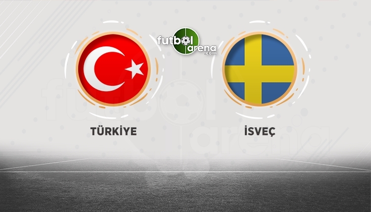 Türkiye - İsveç hangi kanalda? Türkiye İsveç maçı canlı İZLE
