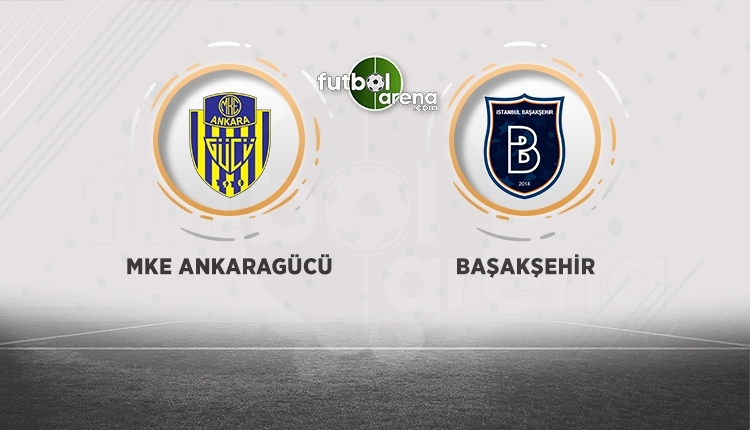 Ankaragücü - Medipol Başakşehir maçının stadı belli oldu - (Ankaragücü - Başakşehir maçı nerede?)