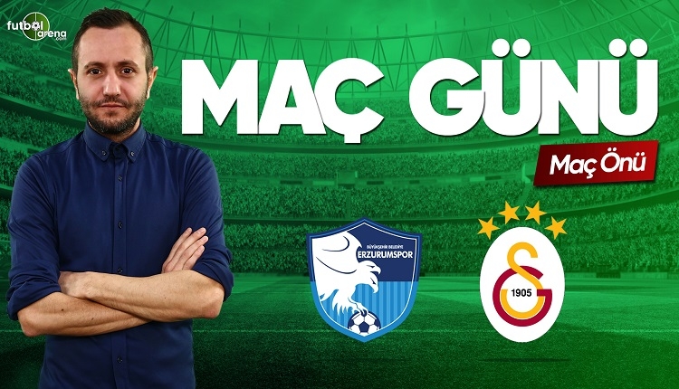 Erzurumspor - Galatasaray canlı izle | FutbolArena canlı yayın