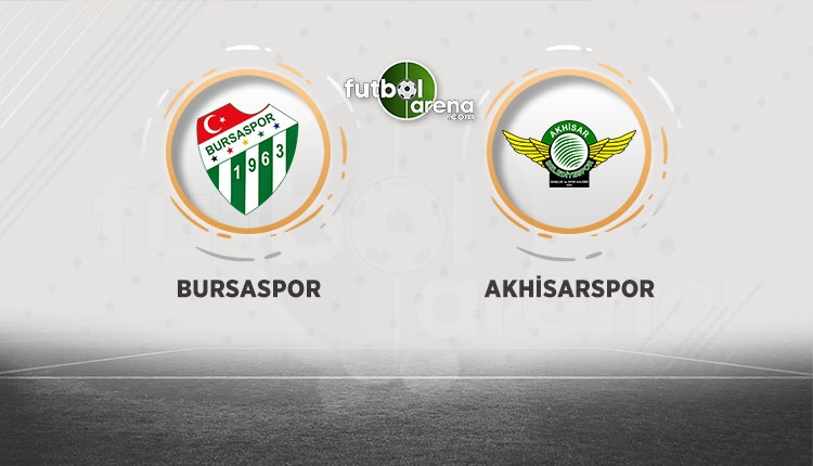 Bursaspor - Akhisarspor maçı canlı izle (beIN Sports canlı izle)