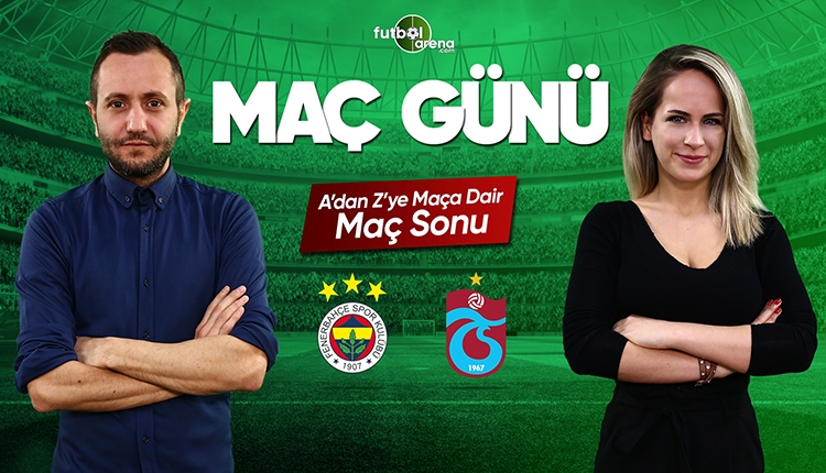 Fenerbahçe - Trabzonspor maç özeti | CANLI
