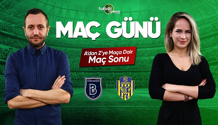 Başakşehir - Ankaragücü maç özeti ve golleri | CANLI