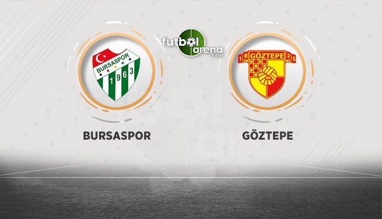 Bursaspor Göztepe canlı şifresiz İZLE (Bursaspor Göztepe beIN Sports canlı yayın)