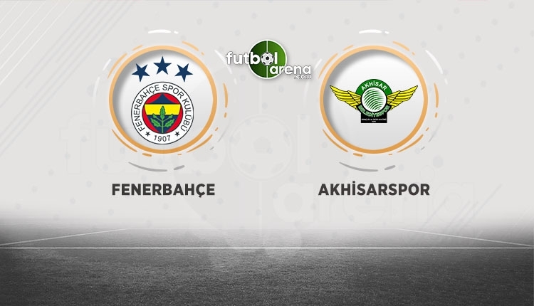 Fenerbahçe - Akhisarspor canlı izle, Fenerbahçe - Akhisarspor şifresiz İZLE (Fenerbahçe - Akhisarspor beIN Sports canlı ve şifresiz İZLE)