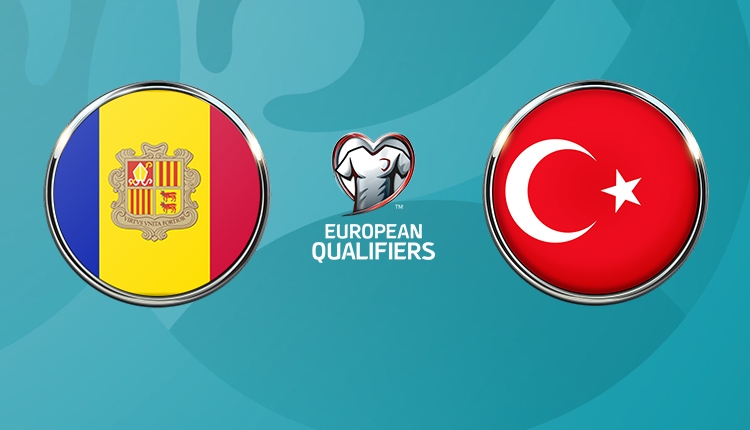 Andorra - Türkiye maçı 11'leri belli oldu